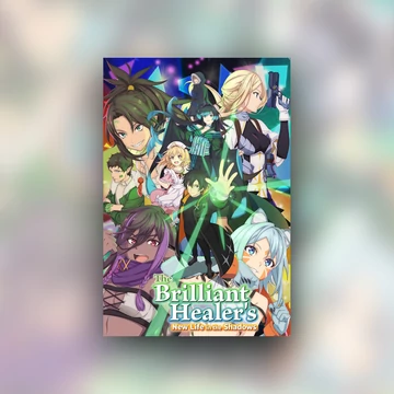 The Brilliant Healer's New Life in the Shadows - Poszter