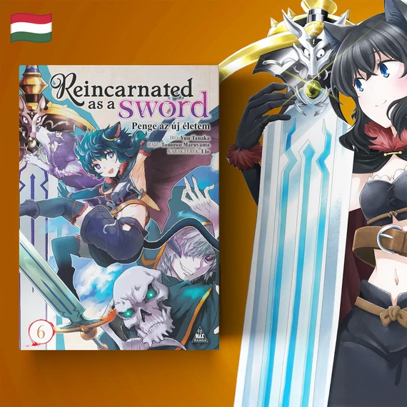 Tensei Shitara Ken Deshita - Reincarnated as a Sword - Penge az új életem 6. manga